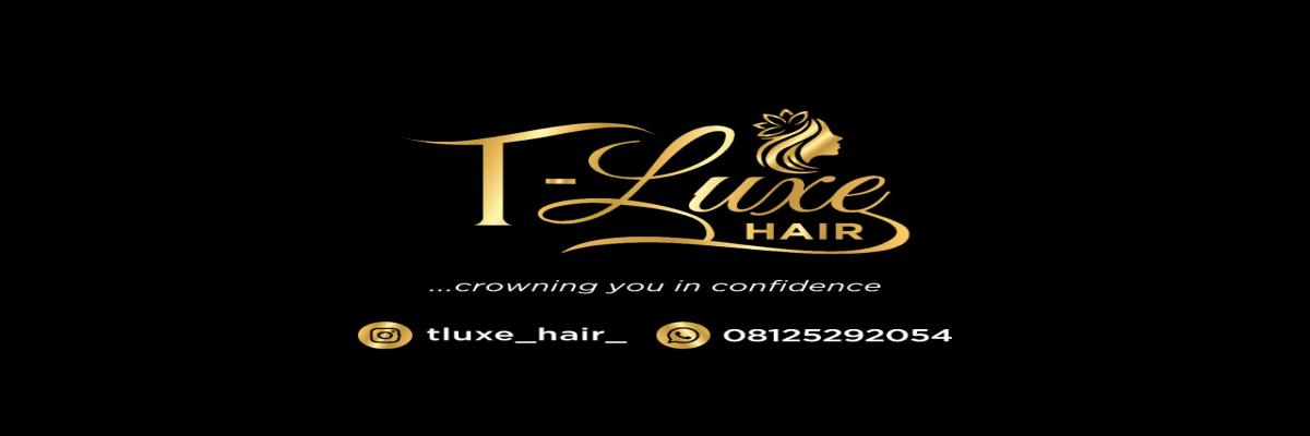 T-luxe hairs